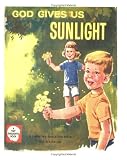 God Gives Us Sunlight (Tiny Thoughts Books)