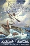 Voyage of Slaves, A Tale From Castaways of the Flying Dutchman (Unabridged)