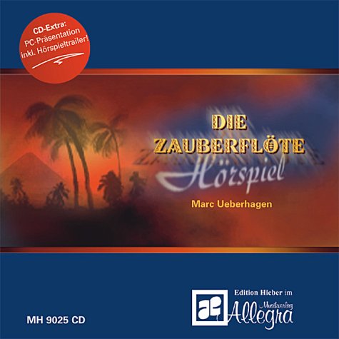 Die Zauberfl�te, H�rspiel, 1 Audio-CD