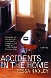 Accidents in the Home: A Novel