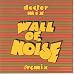 Music : Wall of Noise