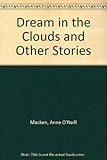 The dream in the clouds