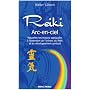 Reiki arc-en-ciel : Nouvelles techniques de d�velo&hellip de Walter L�beck