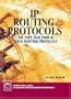 IP Routing Protocols: RIP, OSPF, BGP, PNNI and Cisco Routing Protocols