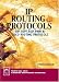 Book IP Routing Protocols: RIP, OSPF, BGP, PNNI and Cisco Routing Protocols (Prentice Hall Series in Advanced Communications Technologies)