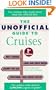 The Unofficial Guide to Cruises (Unofficial Guides)