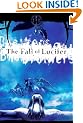 The Fall of Lucifer: Bk. 1: The Chronicles of Brothers