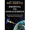 Rushing to Armageddon: The Shocking Truth about Canada, Missile Defence, and Star Wars