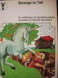 Strange to tell : an anthology of narrative poems
