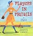 Players in Pigtails