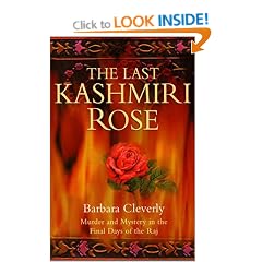 The Last Kashmiri Rose: Murder and Mystery in the Final Days of the Raj