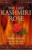The Last Kashmiri Rose