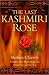 Book The Last Kashmiri Rose: Murder and Mystery in the Final Days of the Raj