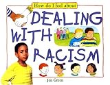 Dealing with Racism (How Do I Feel about)の画像
