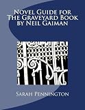 Novel Unit Resources for The Graveyard Book by Neil Gaiman