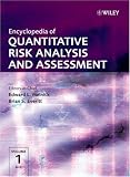 Encyclopedia of Quantitative Risk Analysis and Assessment