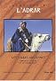 L'Adrar, tome 2 : Les Villes anciennes
