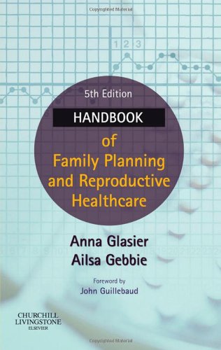 Handbook of Family Planning and Reproductive Healthcare, 5e