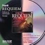 Faur�: Requiem; Pavane; Pell�as et M�lisande