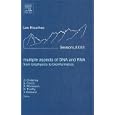 Multiple Aspects of DNA and RNA: from Biophysics to Bioinformatics, Volume Session LXXXII: Lecture Notes of the Les Houches Summer School 2004