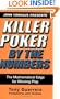 Killer Poker By the Numbers: Mathematical Edge for Winning Play