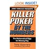 Killer Poker by the Numbers: The Mathematical Edge for Winning Play