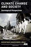 Climate change and society : sociological perspectives