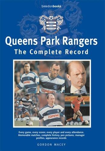 Queen's Park Rangers: The Complete Record