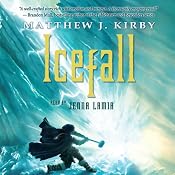 Icefall | [Matthew J. Kirby]