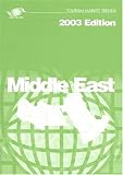 Tourism Market Trends 2003 - Middle East