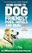 Good Guide to Dog Friendly Pubs, Hotels and B and Bs