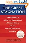 The Great Stagnation: How America Ate...