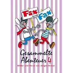 Gesammelte Abenteuer 04. Fix und Fax
