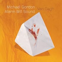 Michael Gordon: Van Gogh