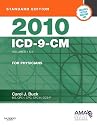 2010 ICD-9-CM, for Physicians, Volumes 1 and 2, Standard Edition (AMA ICD-9-CM for Physicians (Standard Edition))