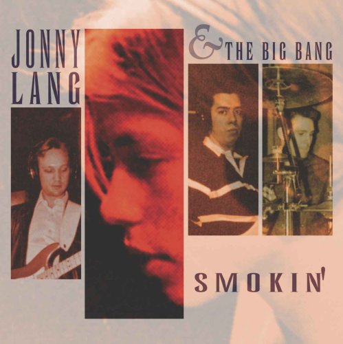 Jonny Lang & the Big Bang - Smokin - Zortam Music
