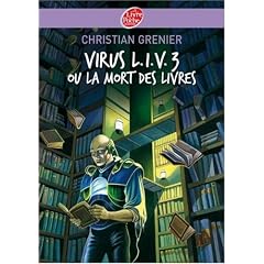 Virus L.I.V.3 ou la mort des livres