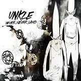UNKLE -  Never, Never, Land