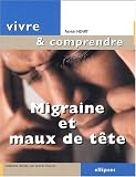 Migraine et maux de t�te