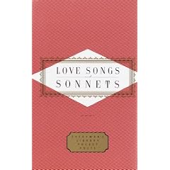 Love Songs and Sonnets (Everyman's Library Pocket Poets)