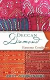 Deccan Diamond Book1, Revised Edition: Extreme Conditions (Volume 1)