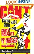 Can't Swim, Can't Ride, Can't Run: From Common Man to Ironman