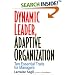 Dynamic Leader Adaptive Organization: Ten Essential Traits for Managers
