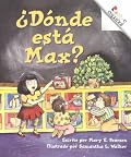 ?Donde esta Max? (Rookie Espanol)