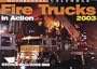 Fire Trucks in Action Calendar (2003)