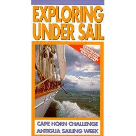 Exploring Under Sail: Cape Horn Challenge & Antigua Sailing Week [VHS]