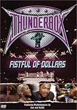 Revue Image Entertainment  / Thunderbox - Fistful of Dollars