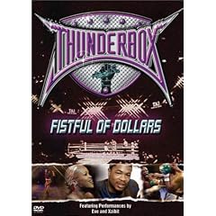 Thunderbox - Fistful of Dollars