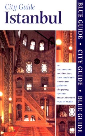 City Travel Guides Discounted  Books : Blue Guide Istanbul