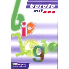 Berufe mit . . ., Biologie